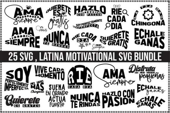 Latina Motivational Graphics for T-Shirt & Brand Identity
