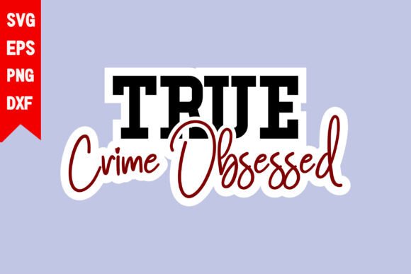 True Crime Obsessed: A Designer’s Review for Real Projects